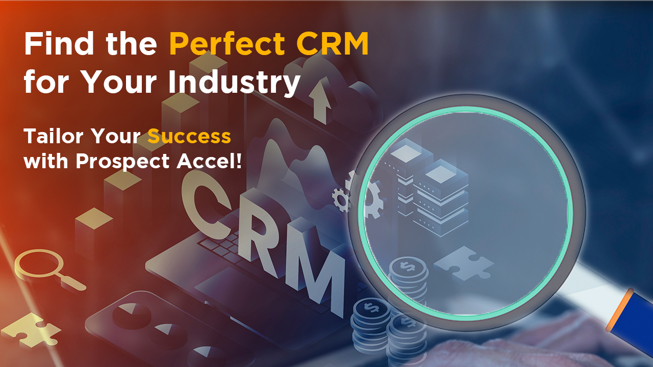 Is It Necessary to Choose Industry-Specific CRM?