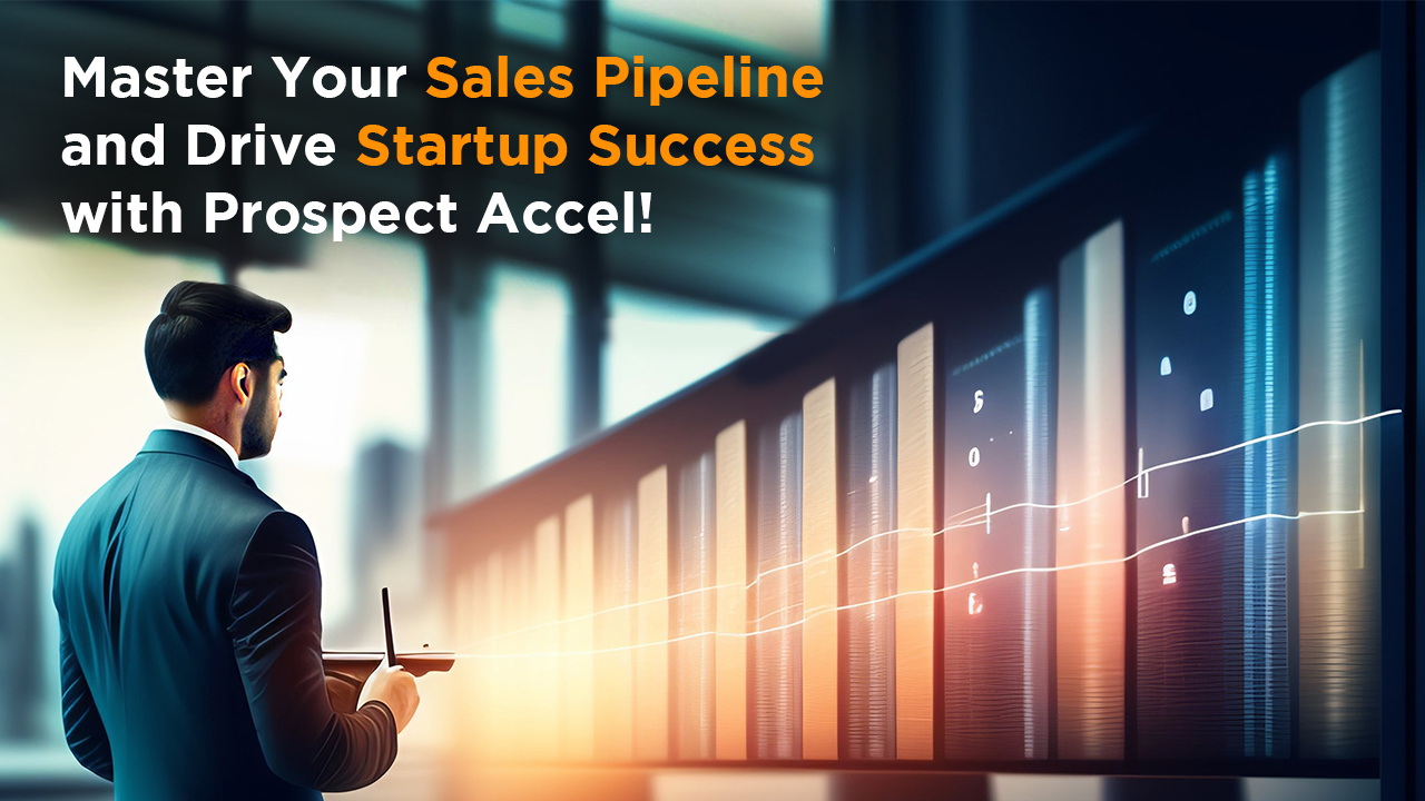 How to Manage Your Sales Pipeline as a Startup